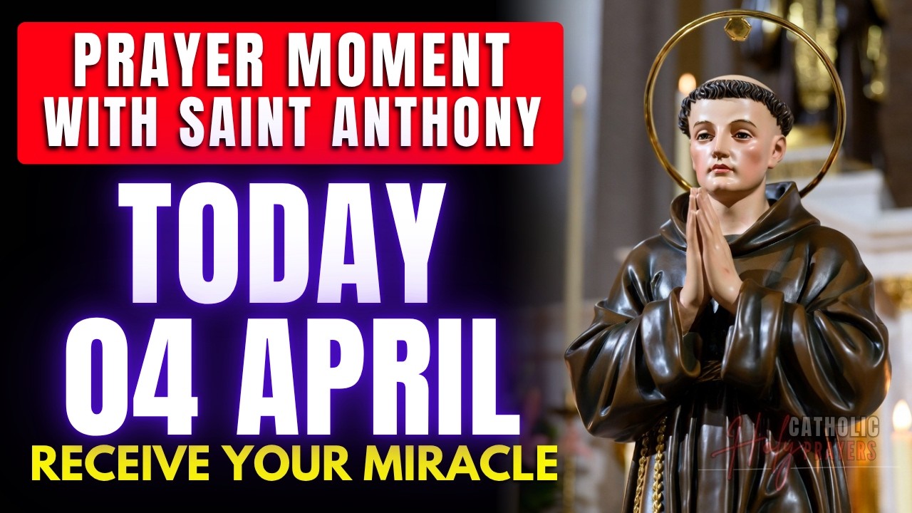 🙏Listen to this powerful prayer just once and receive your miracle today – Saint Anthony of Padua