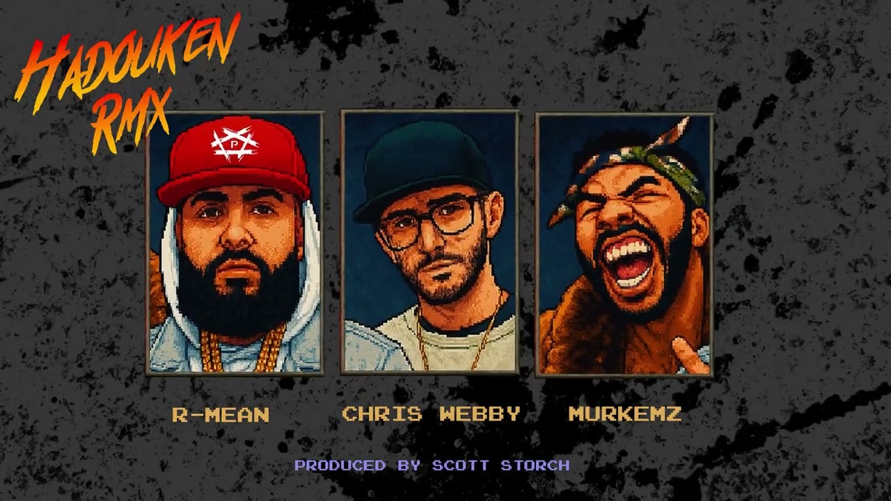 R-Mean, Chris Webby, Murkemz - Hadouken RMX (official audio) - produced by Scott Storch