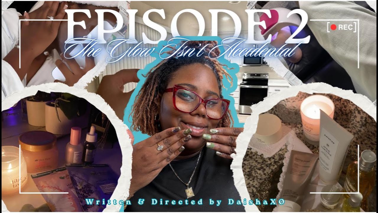 Episode 2: The Glow Isn't Accidental | Girl Talk, Skin Care, Permanent Makeup, Perfumes