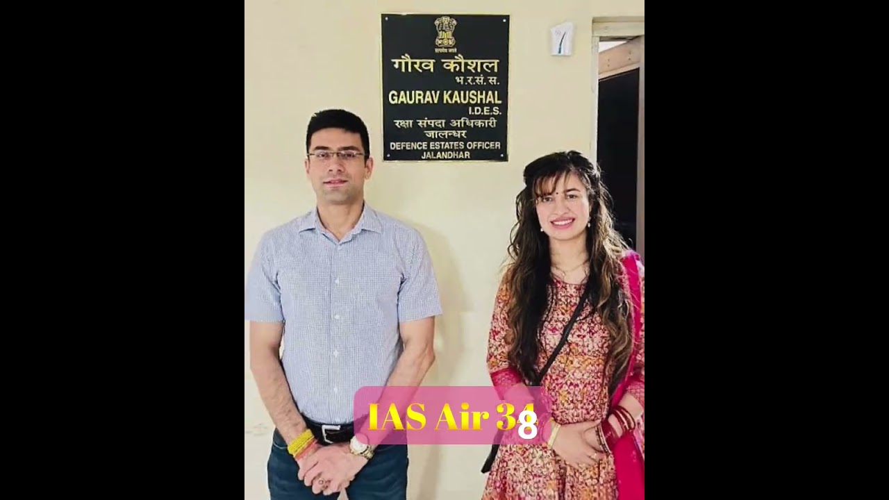 #2012, Gaurav Kaushal 🚨 38th All India Rank&nbsp;#UPSC Civil Services Exam