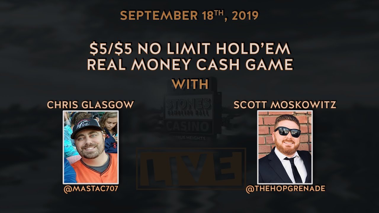 $5/$5 No Limit Hold'em with Chris & Scott (9/18/19)