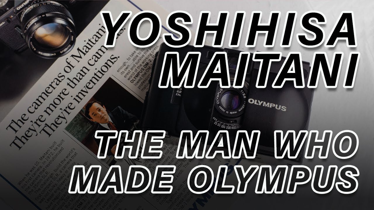 Yoshihisa Maitani - The Man Who Made Olympus