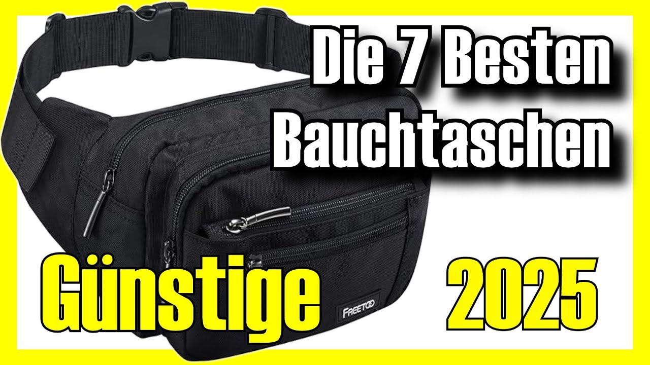 🎒🔥 Die 7 BESTEN G&Uuml;NSTIGEN Bauchtaschen von Amazon [2025]✅[Preis/Leistung] G&uuml;rteltasche