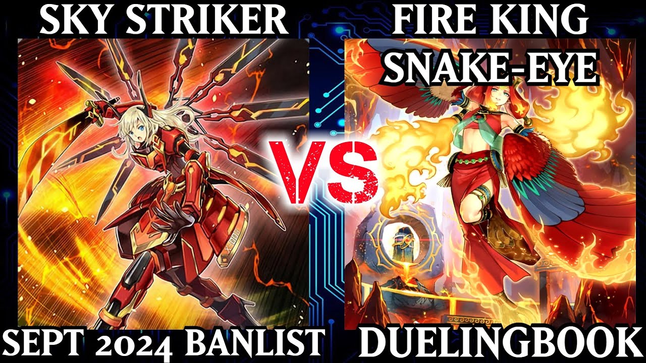 Sky Striker vs Fire King Snake-Eye | Dueling Book