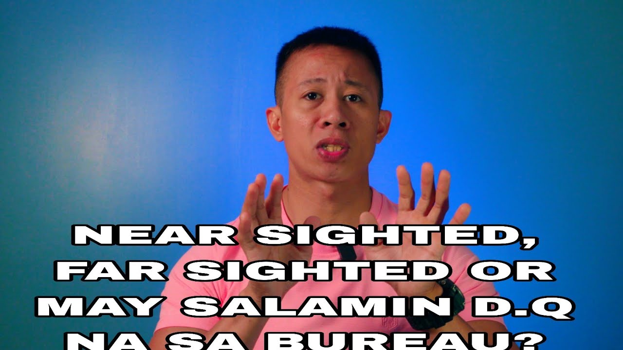 TIPS - PROBLEMA SA MATA NEAR & FAR SIGHTED D.Q NA NGA BA? ALAMIN