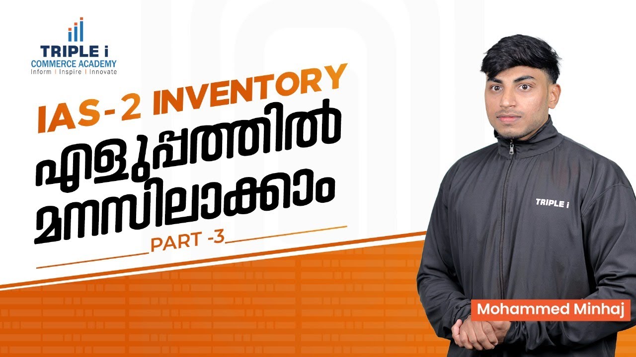 IAS 2 Inventory Explained Part 3 | Key Study Areas and Advanced Exam Tips by Mohammad Minhaj