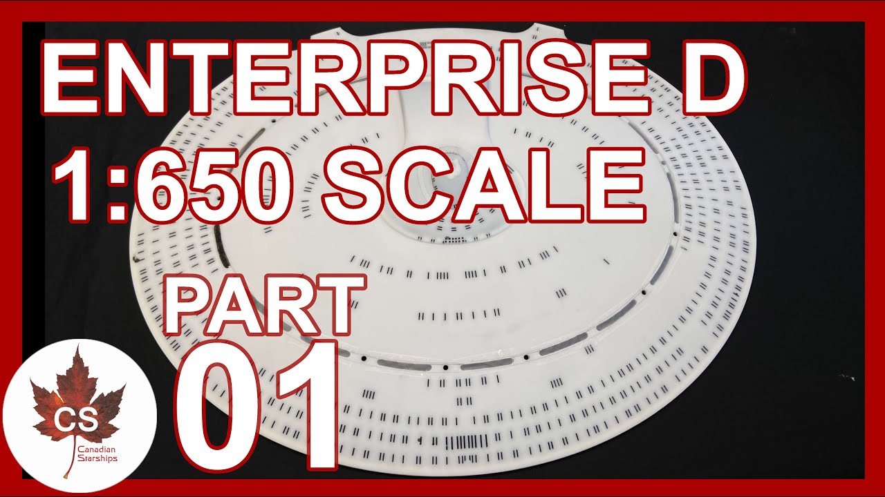 1:650 Enterprise D Часть 1: Подготовка летающей тарелки!