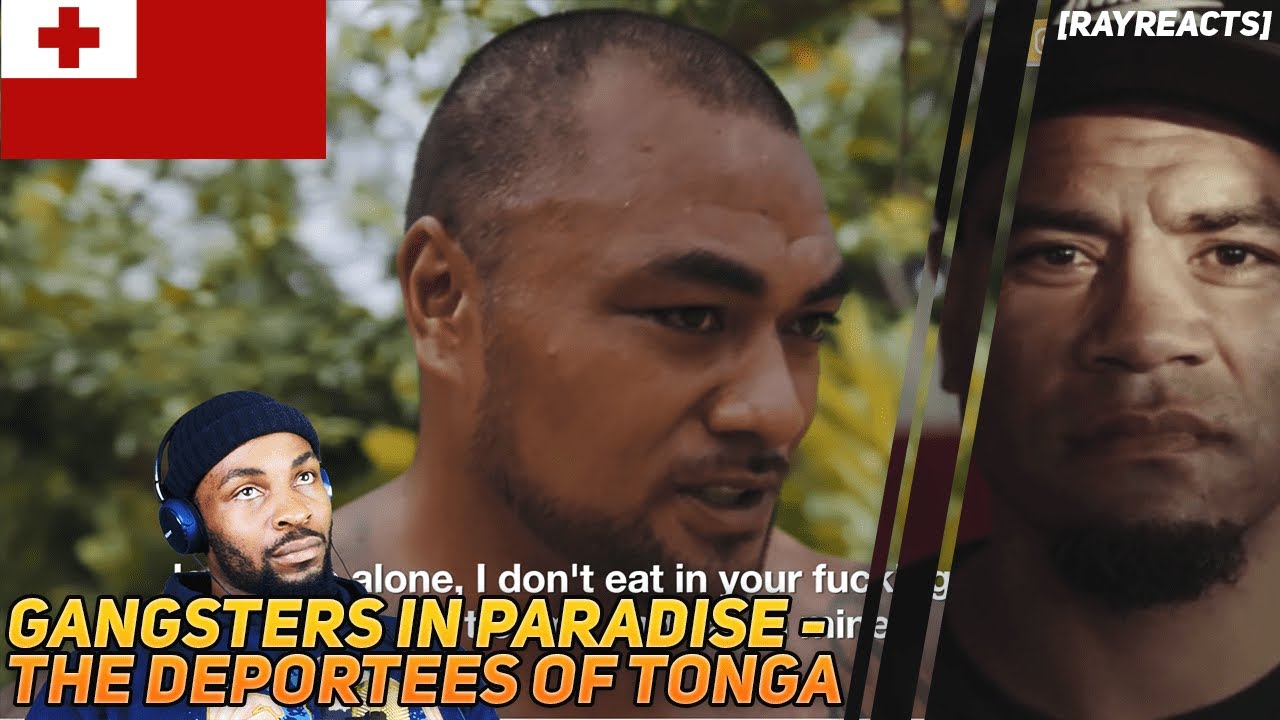 😳🥴NGL THIS IS ALL ABIT MAD!!😳🥴||Gangsters in Paradise - The Deportees of Tonga - [RAYREACTS]