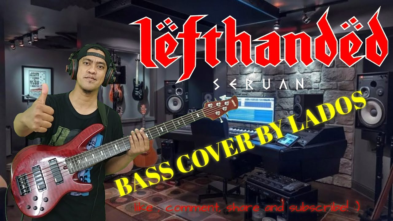 LEFTHANDED - SERUAN [Bass Cover By Lados] Headphone user 🎧 [bass boosted]