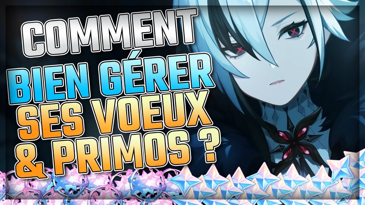 GESTION INVOCATIONS & COMMENT OBTENIR des PRIMO-GEMMES ?! | F2P & Low Spender | Genshin Impact