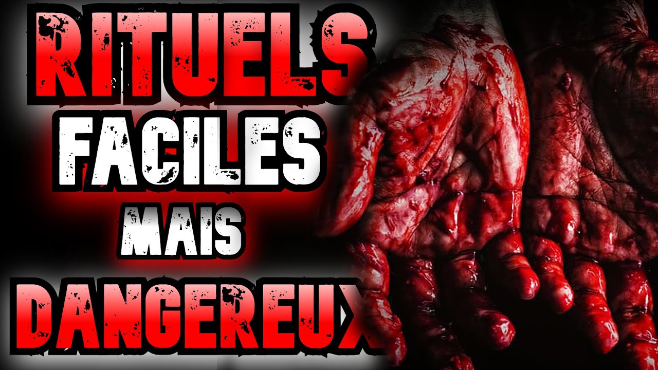 (CREEPYPASTA FR) RITUELS SIMPLES MAIS DANGEREUX