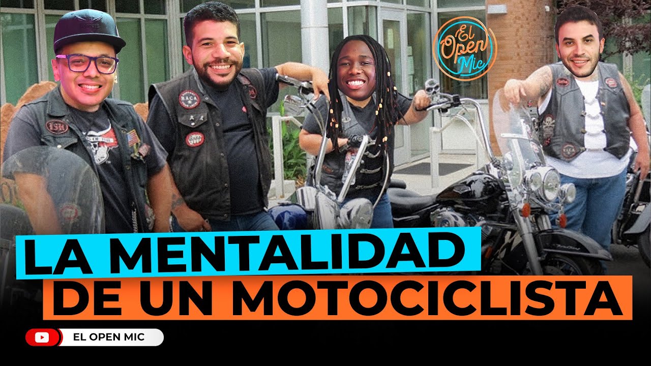 LA MENTALIDAD DE UN MOTOCICLISTA (EL OPEN MIC)