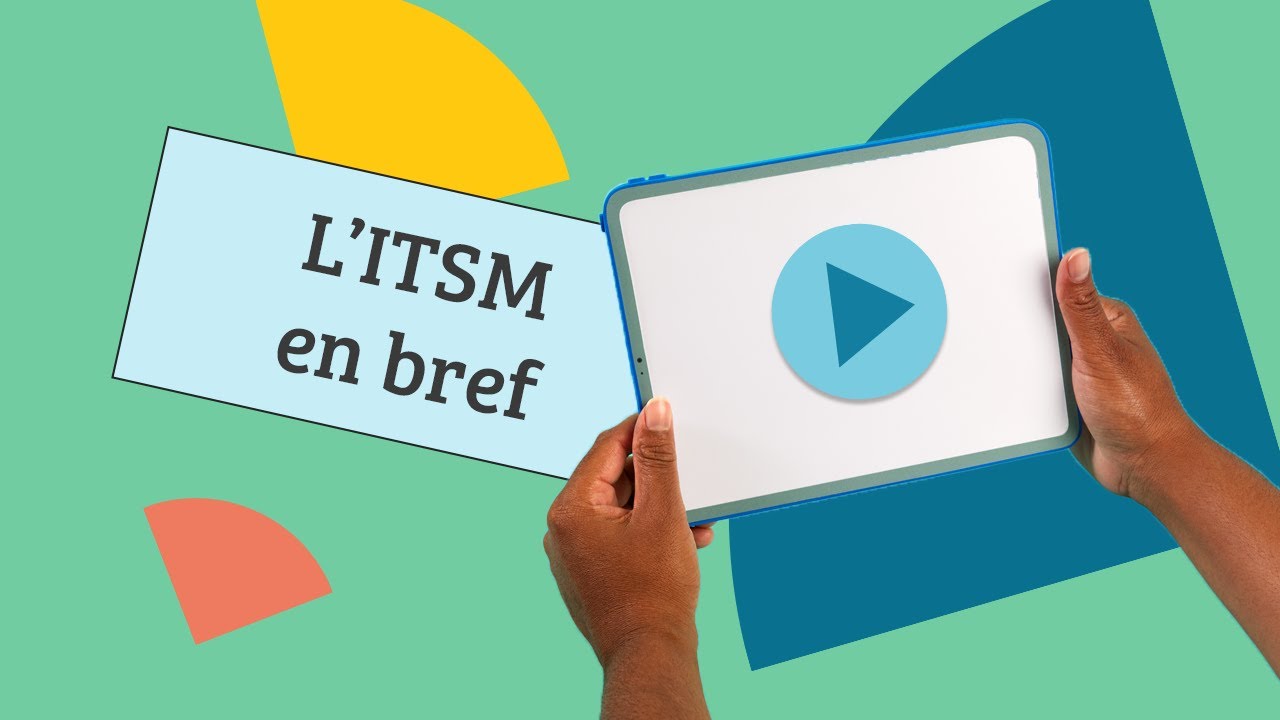 L'ITSM en bref