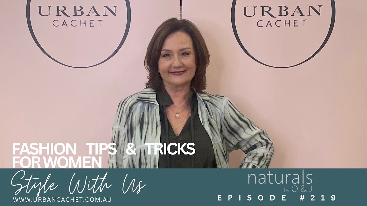 Naturals by O & J 2025 Style with Us Episode #219 Urban Cachet