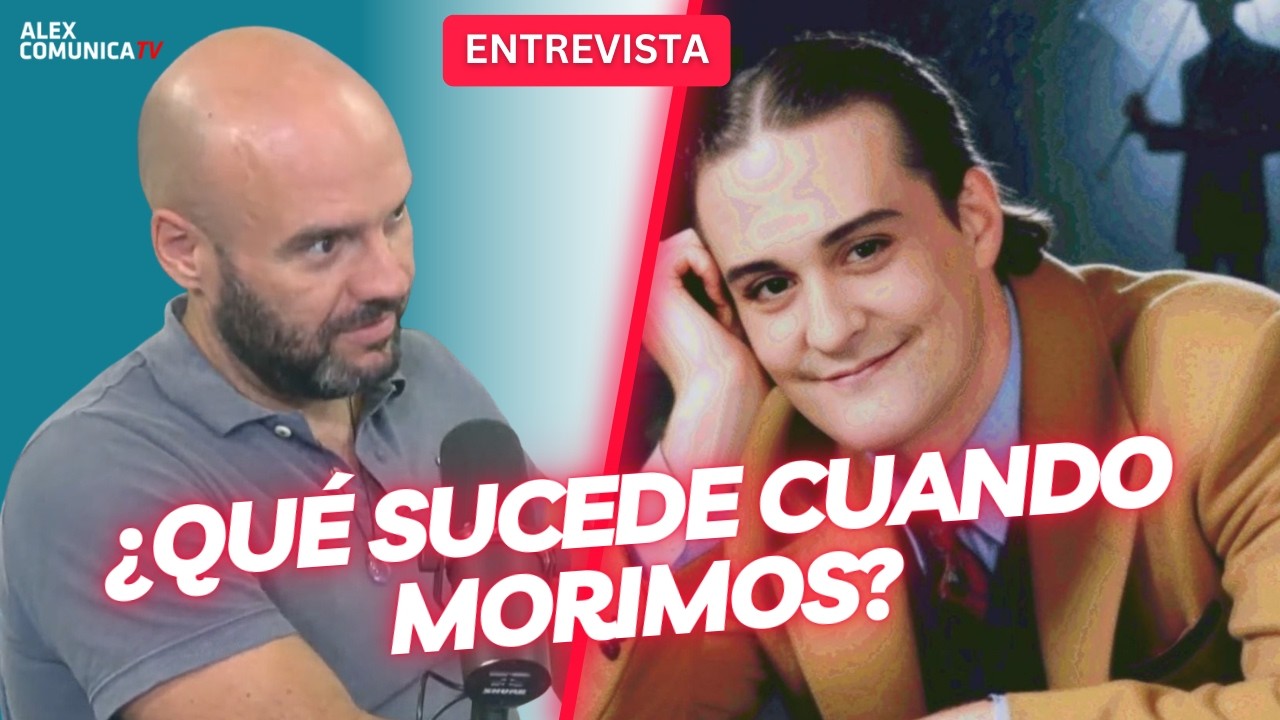 🔥 &iquest;QU&Eacute; SUCEDE CUANDO MORIMOS?, con Carlos Real 🔥 AlexComunicaTV