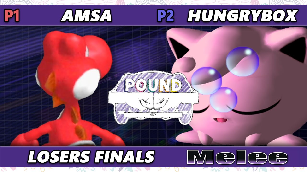 Pound 2022 Losers Finals - Hungrybox (Jigglypuff) Vs. aMSa (Yoshi) SSBM Smash Melee Tournament