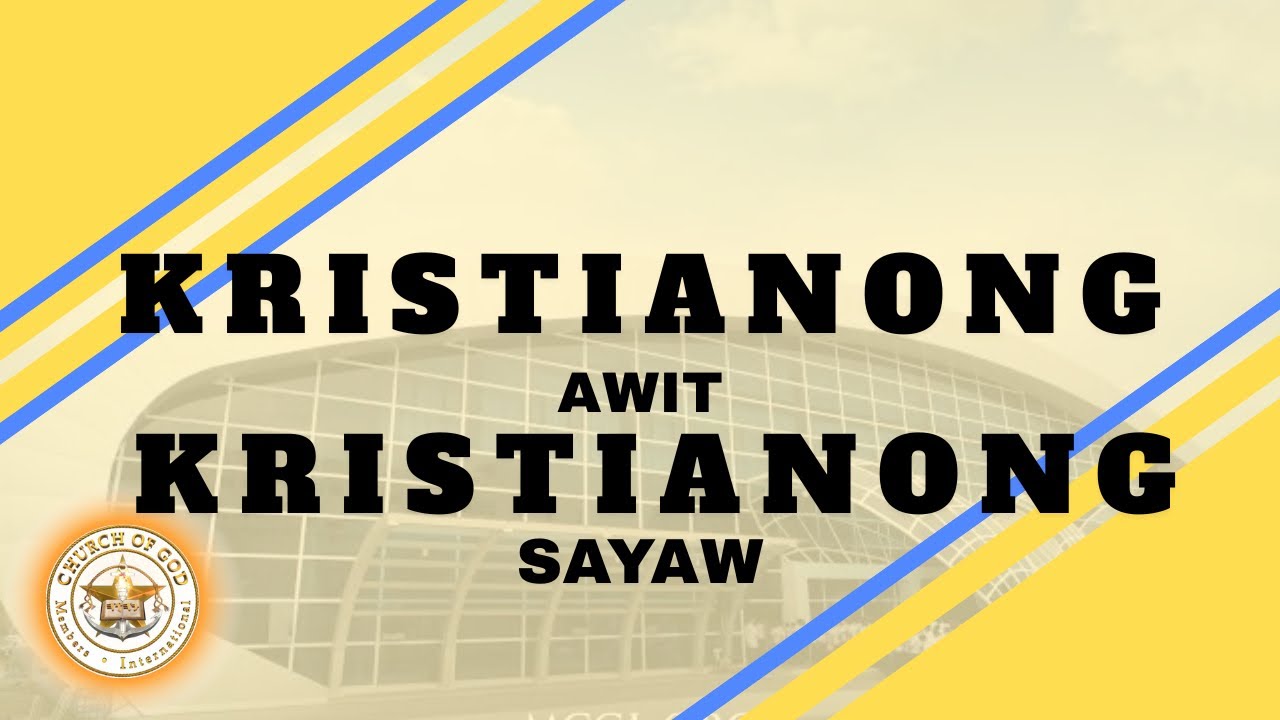KRISTIANONG AWIT, KRISTIANONG SAYAW - MMTK