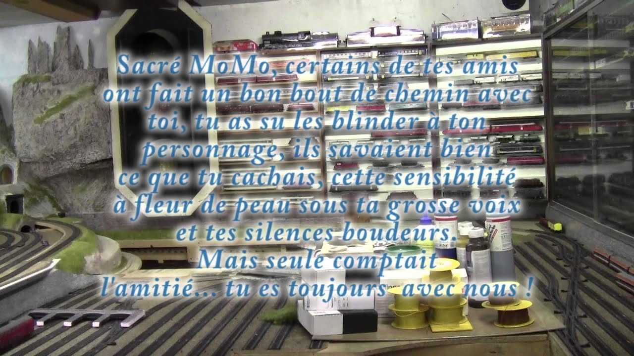 Hommage à Momo passionné de trains miniatures HO  9 mars 2015