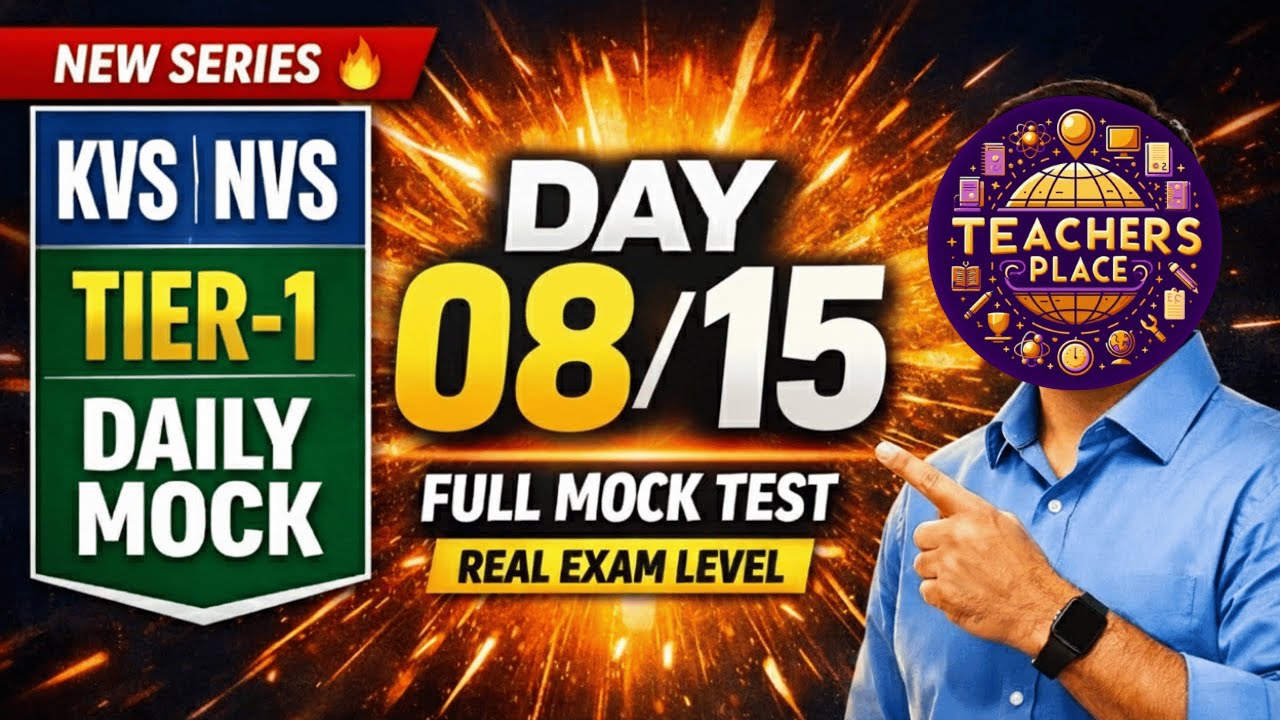 Day 08/15 🔥 KVS NVS Tier 1 Full Mock Test | Daily Practice for Selection