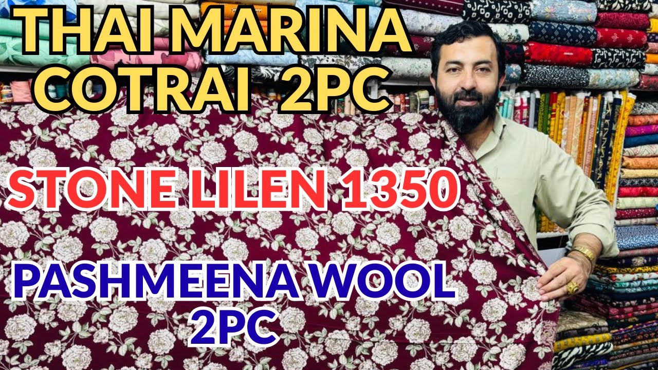 New Collection | Thai Marina | Stone Lilen | Pashmeena Wool | Pehchan Fabrics