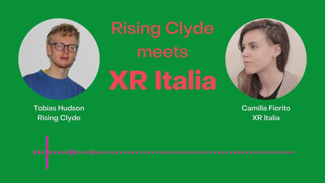Rising Clyde - In Conversation with XR Italia