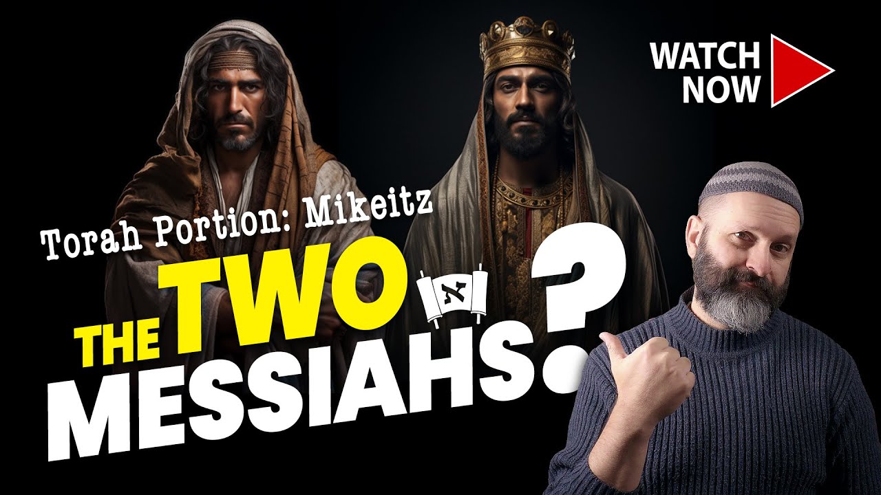 Torah Portion: Mikeitz | Messiah Unmasked