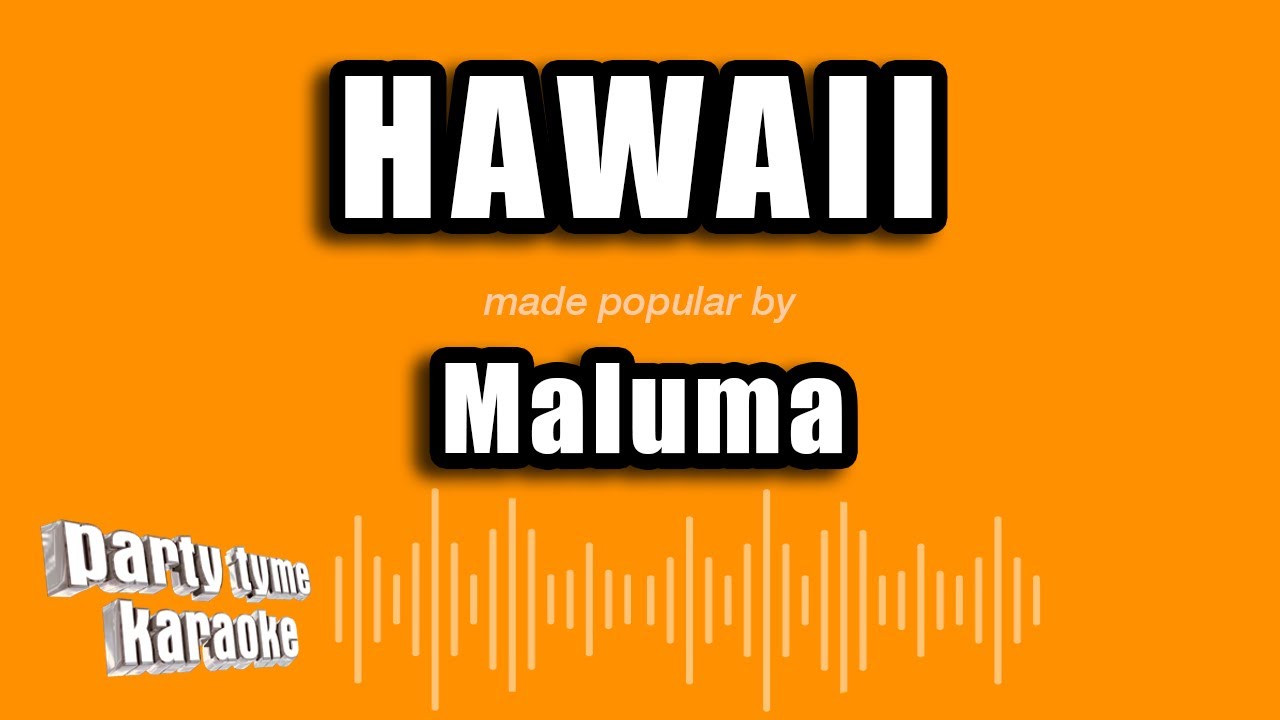 Maluma - Hawaii (Versión Karaoke)