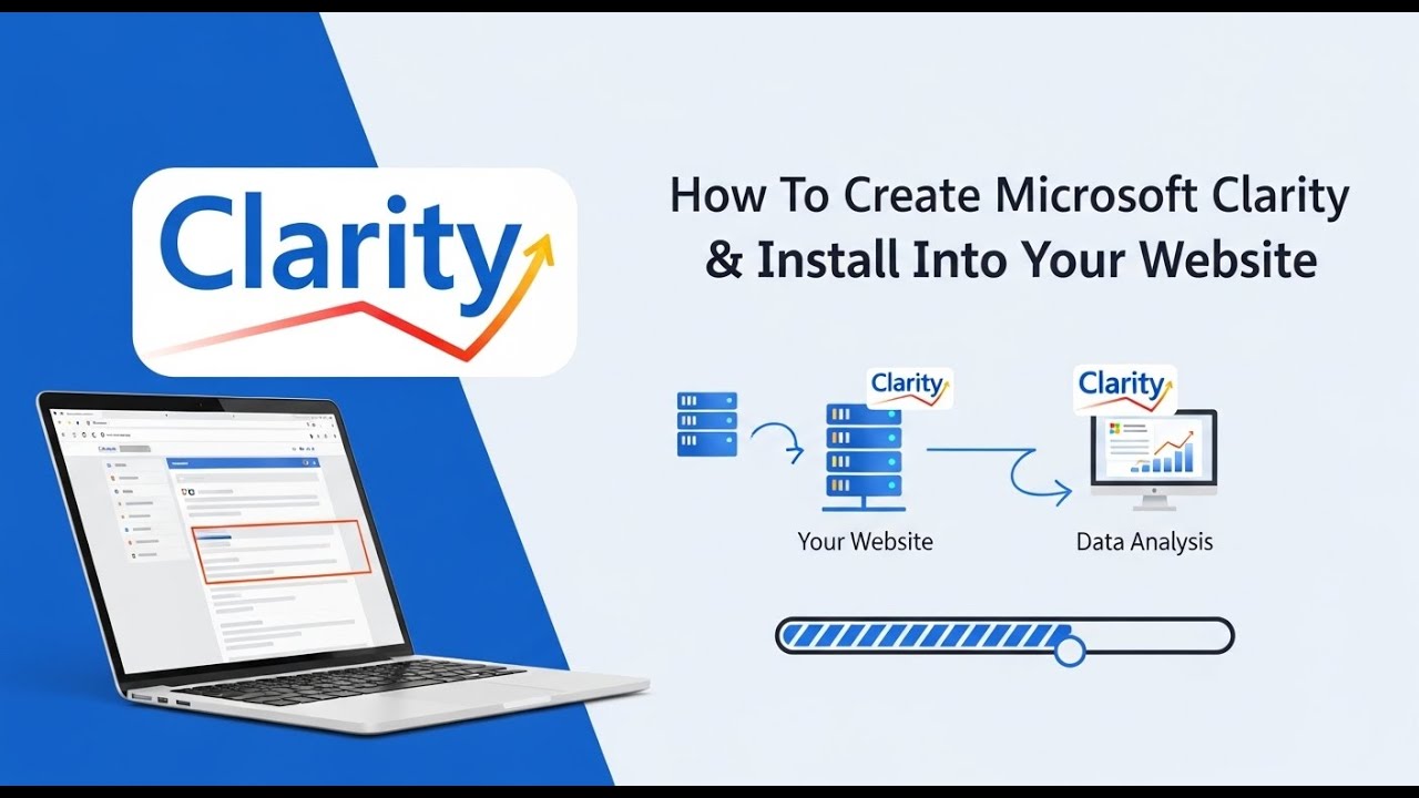 How To Create Microsoft Clarity & Install Into Your Website