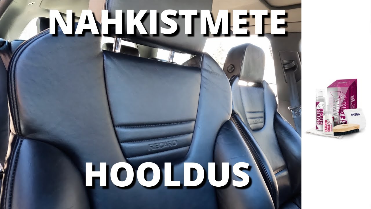 Gyeon LeatherSet x Recaro nahkistmed