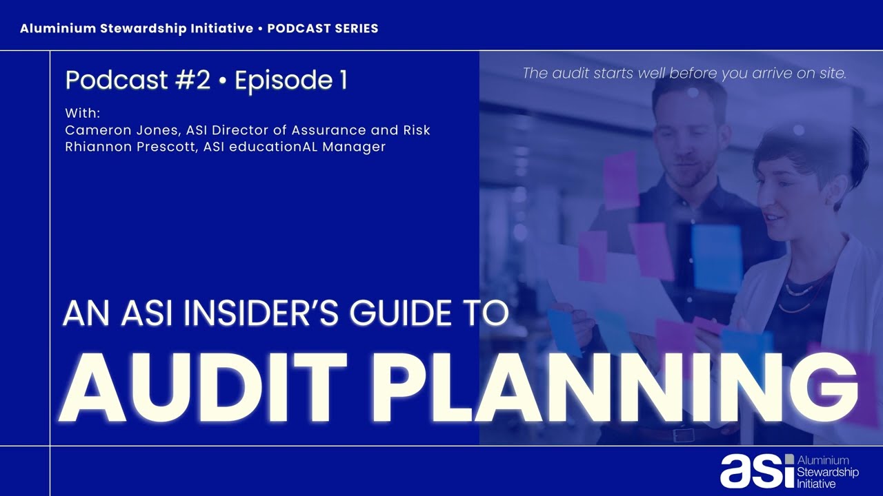 ASI Podcast Series #2, Episode 1: An ASI Insider's Guide to Audit Planning