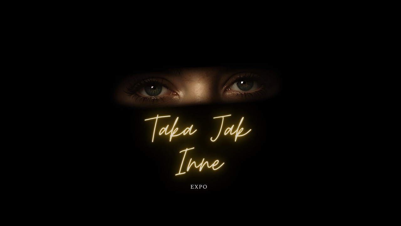 Expo - Taka Jak Inne