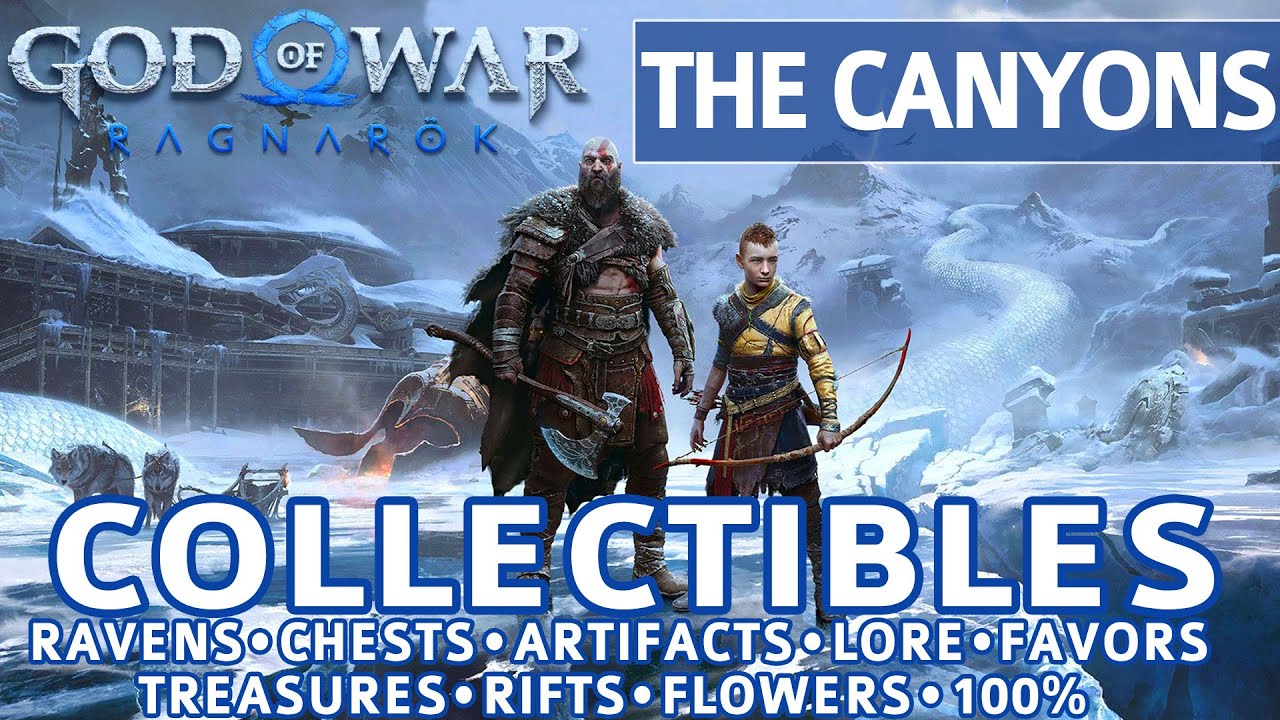 God of War Ragnarok - The Canyons All Collectible Locations (Chests, Artifacts, Ravens) - 100%