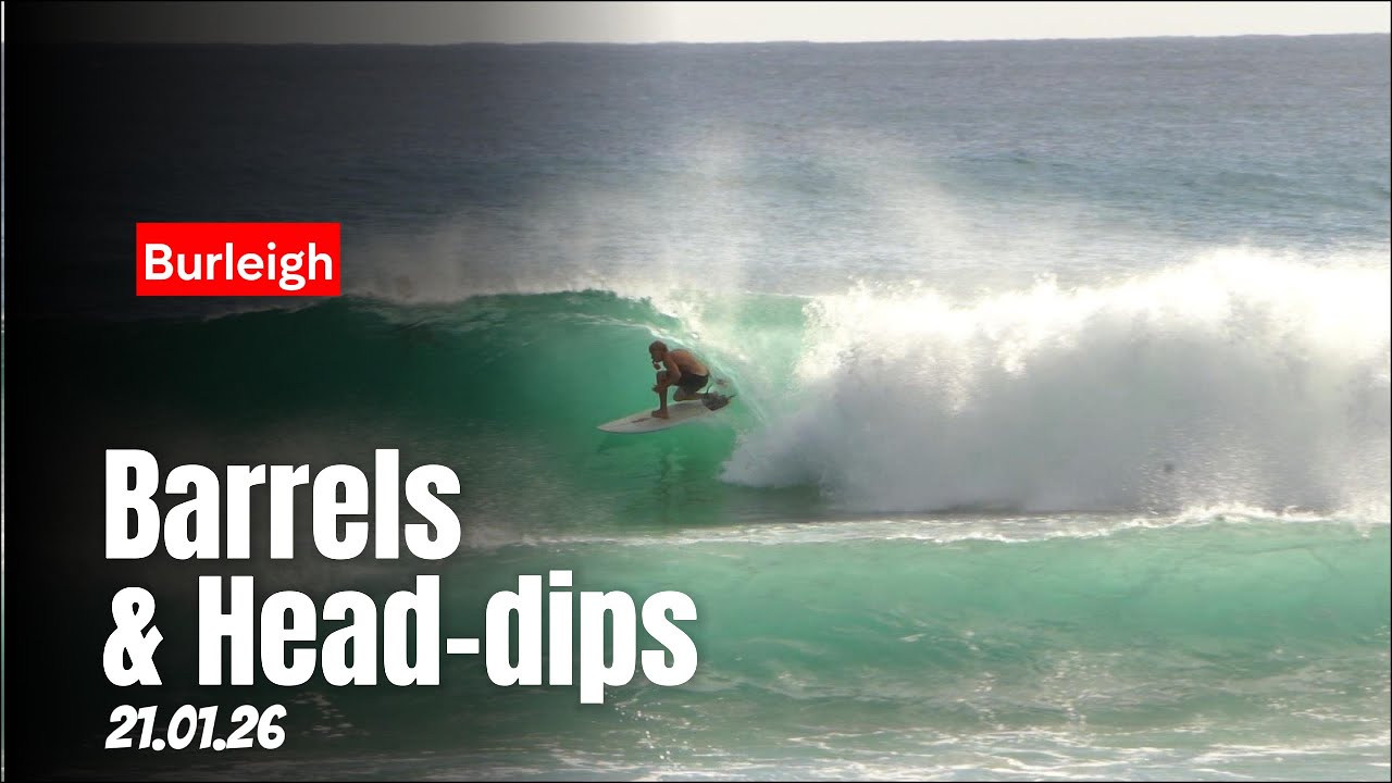 Early Burleigh Barrels and Head Dips