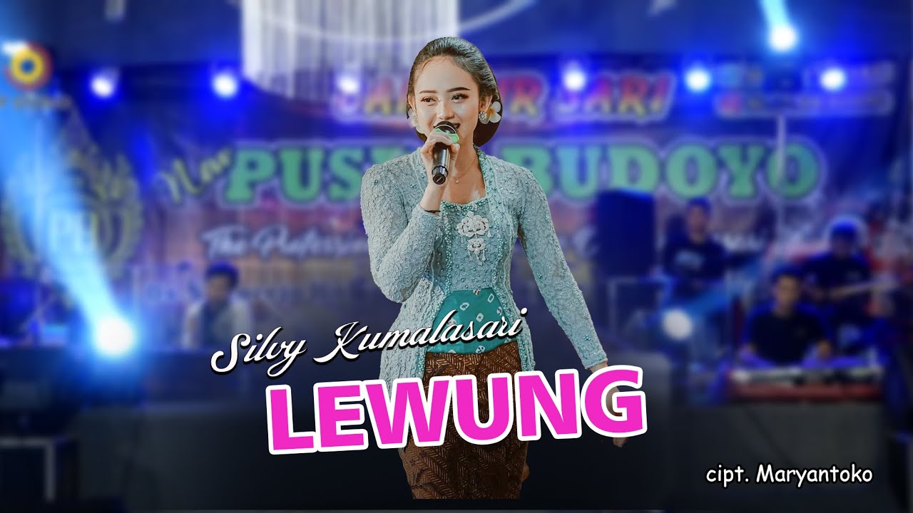 LEWUNG | Silvi Kumala Sari | Campursari NEW PUSPO BUDOYO