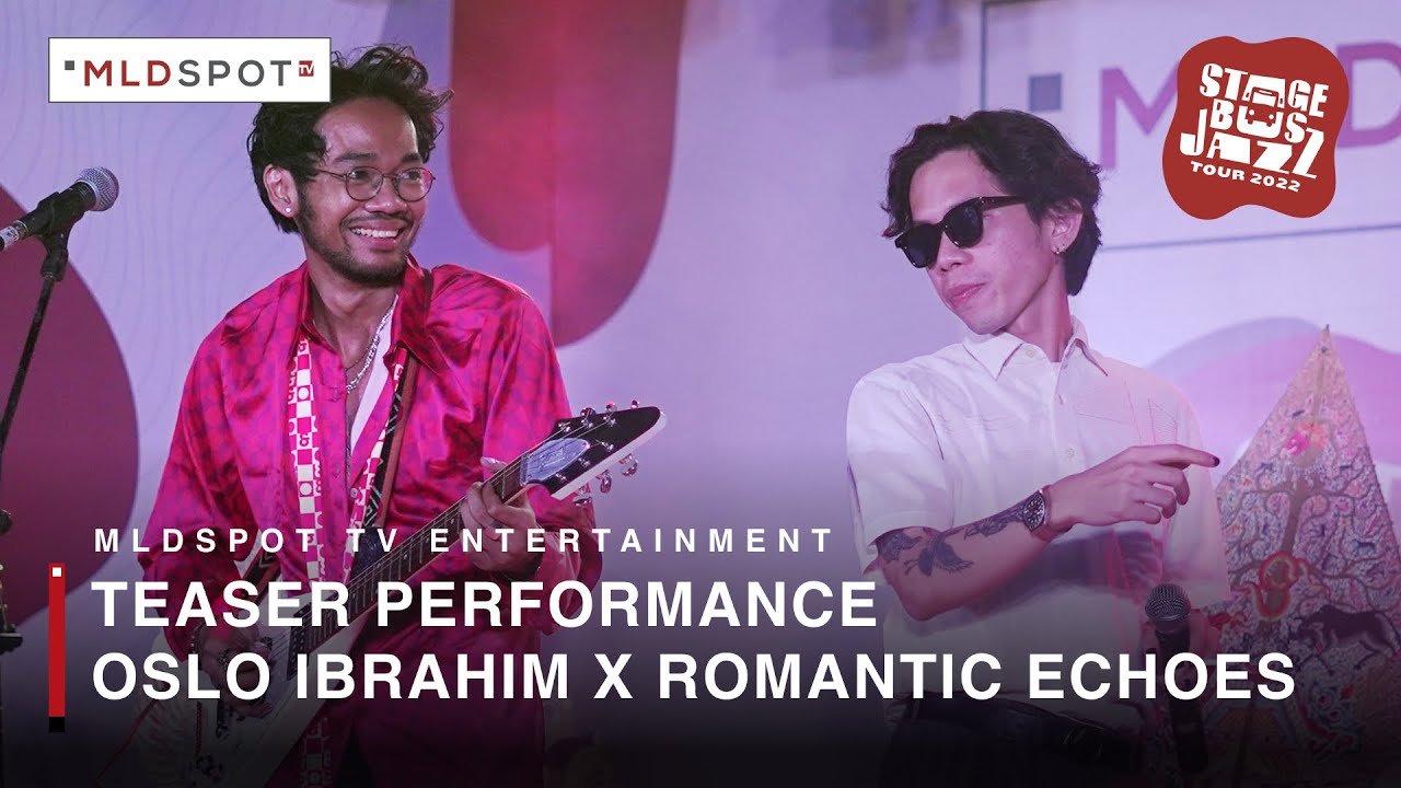 OSLO IBRAHIM X ROMANTIC ECHOES - Teaser Music Show | STAGE BUS JAZZ TOUR 2022 | MLDSPOT