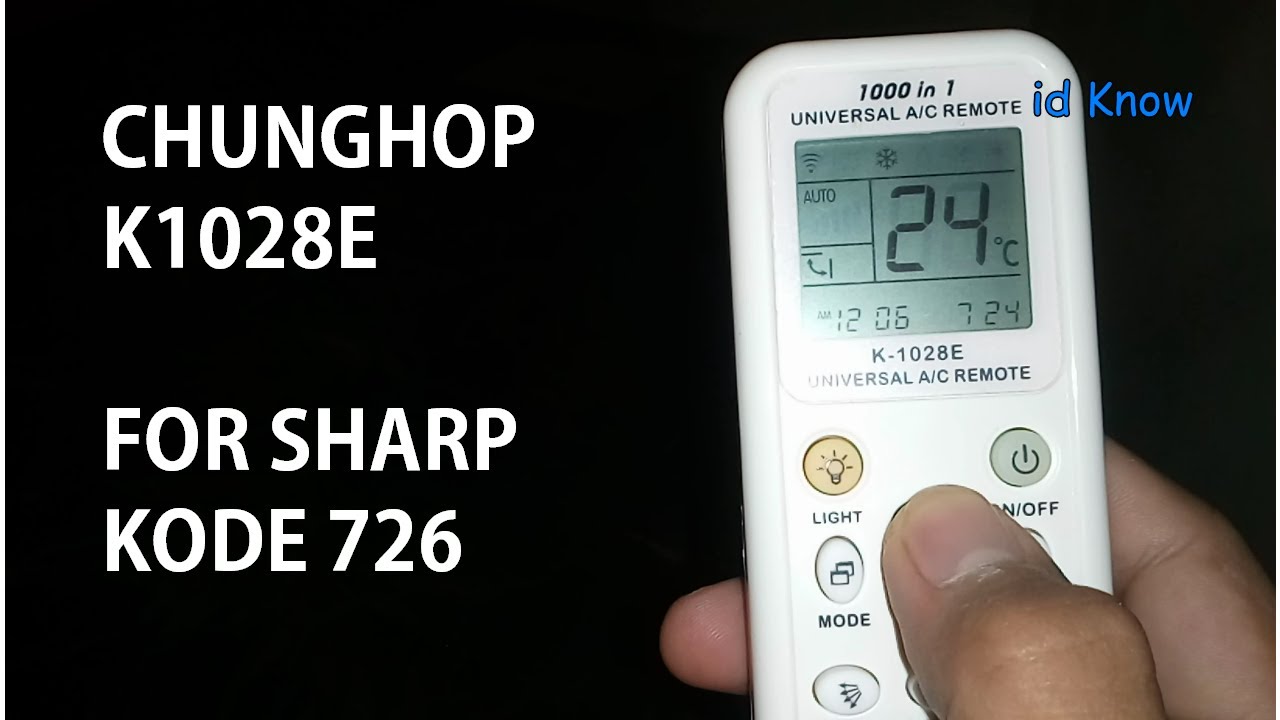 Cara Setting Remote AC universal CHUNGHOP untuk SHARP Ion Plasmacluster kode 726 #id Know