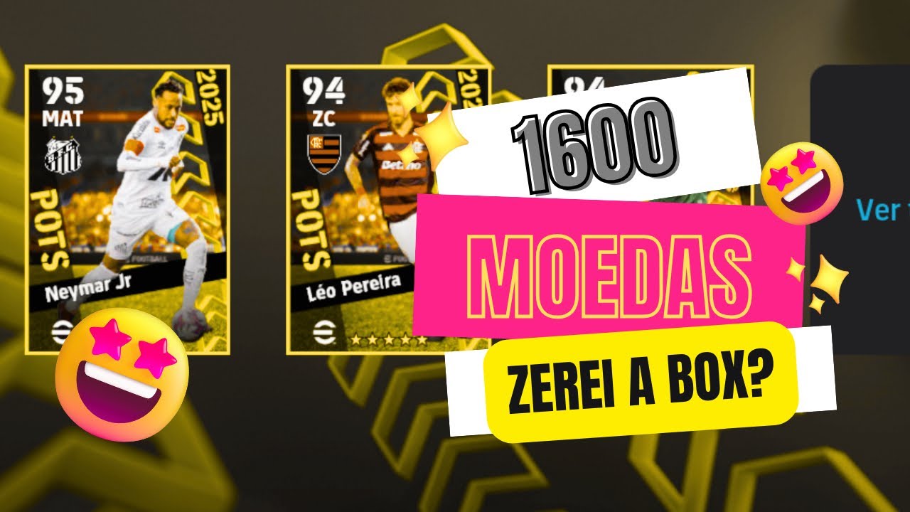 1600 Moedas… Será Que ZEREI a Box do NEYMAR?! 😱⚽ | eFootball #efootball #pes  #pes #game #neymar 