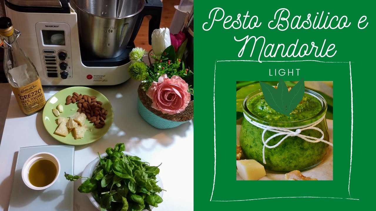 🌿💚Pesto di Basilico e Mandorle Light ... buonissimo e veloce💚😋 Monsieur Cuisine Plus