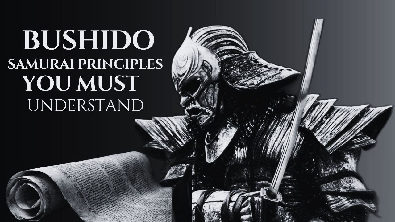 Bushidō — The Way of the Samurai