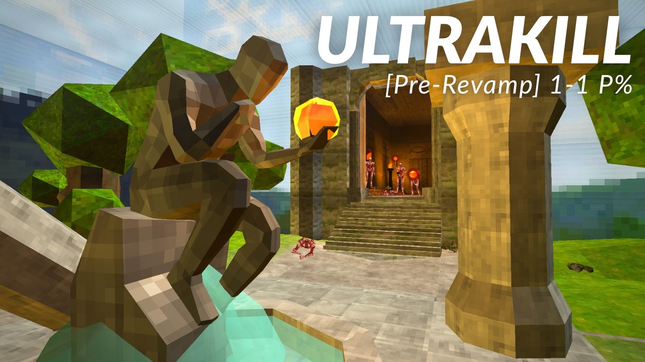 ULTRAKILL: 1-1 P% in 29.343 (Pre-Revamp WR)