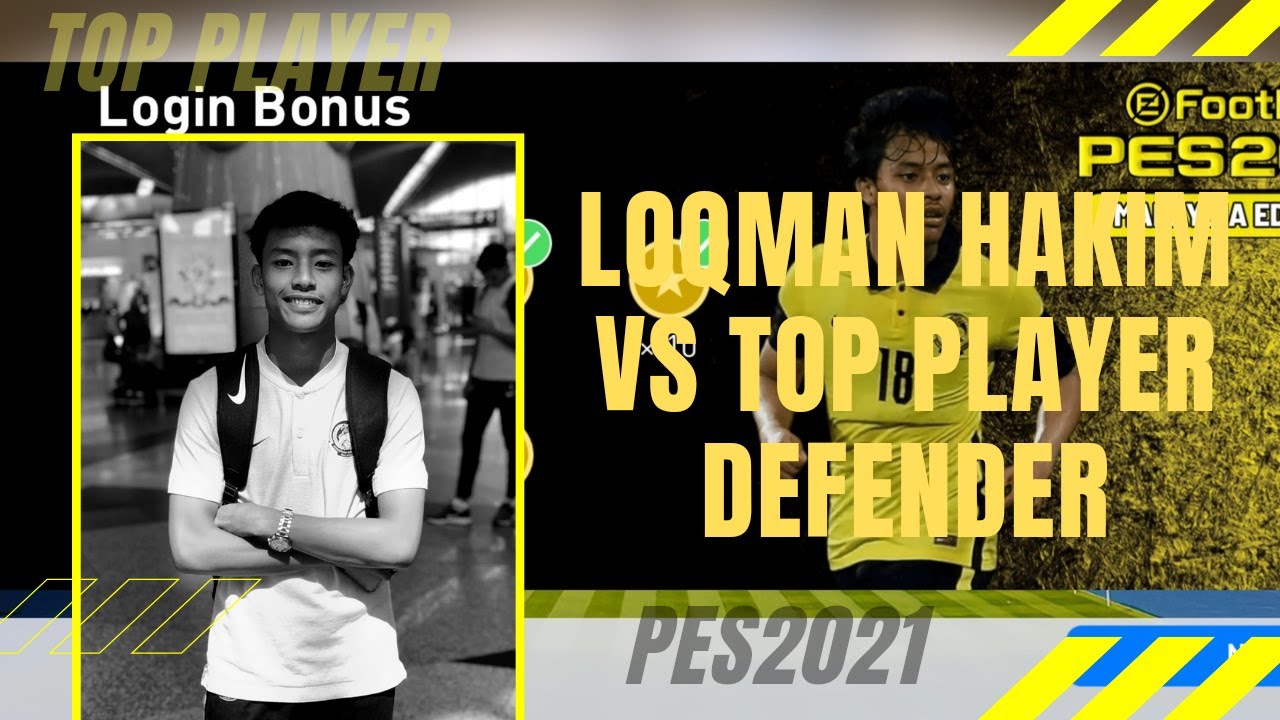 Loqman Hakim vs Top Player Defender | PES2021 