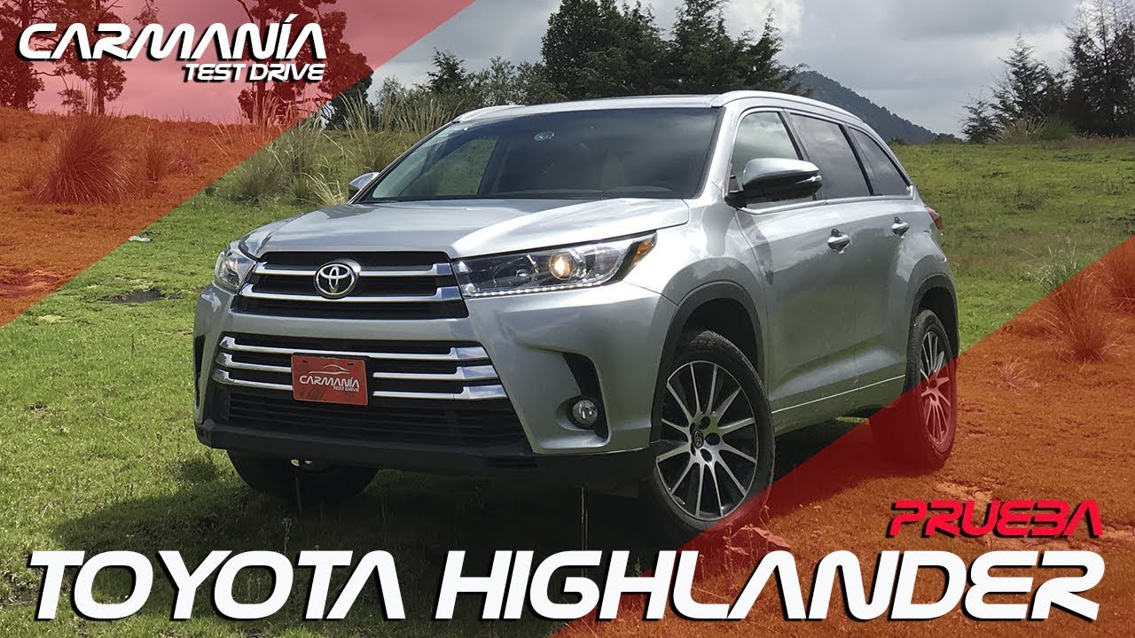 Toyota Highlander a prueba - CarManía