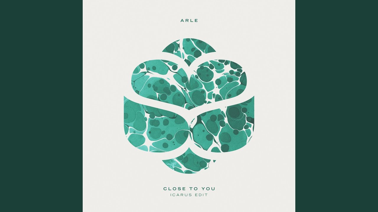 Close To You (Icarus Edit)