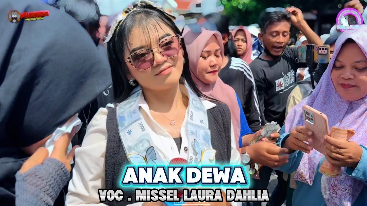 MISSEL LAURA DAHLIA - ANAK DEWA - RUNDA PUTRA | SHOW KARANGAMPEL INDRAMAYU
