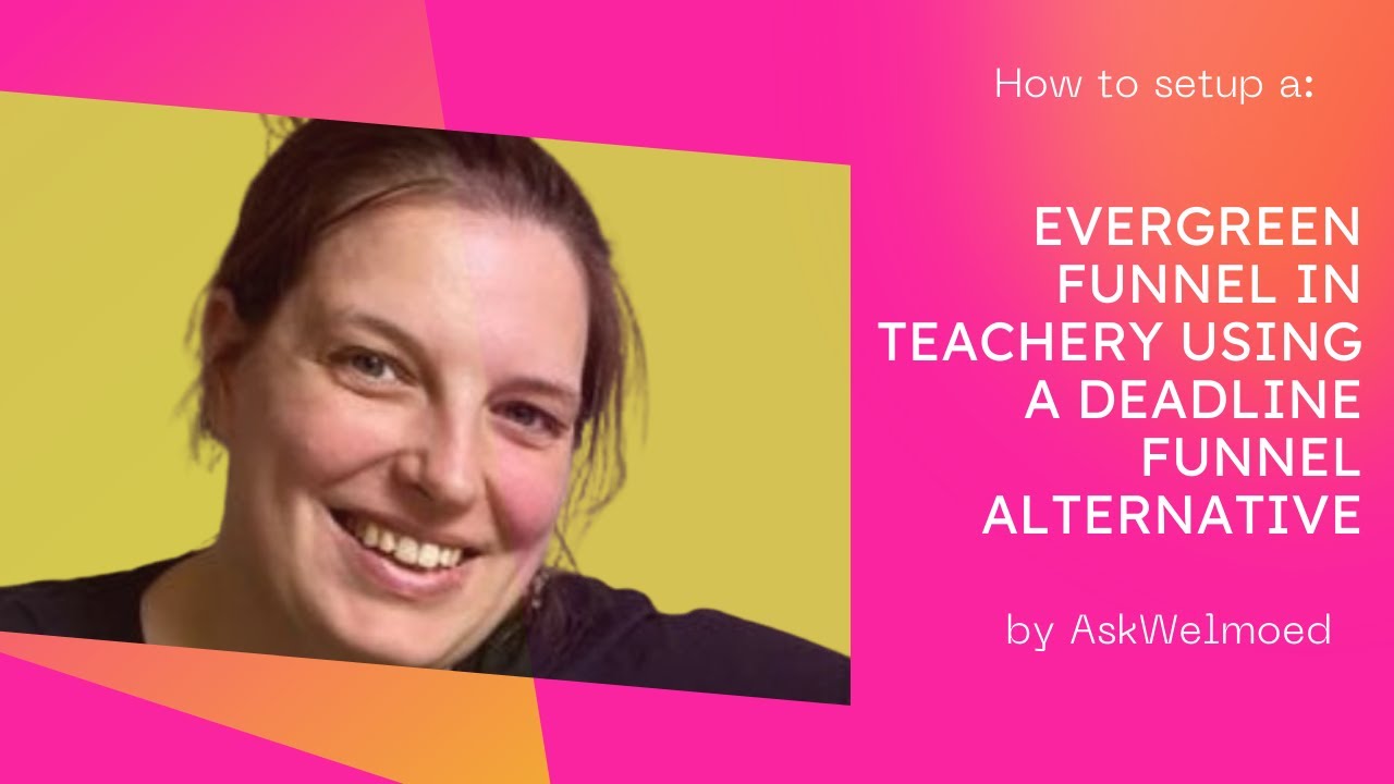 How to setup an evergreen sales funnel in Teachery using a Deadline Funnel alternative