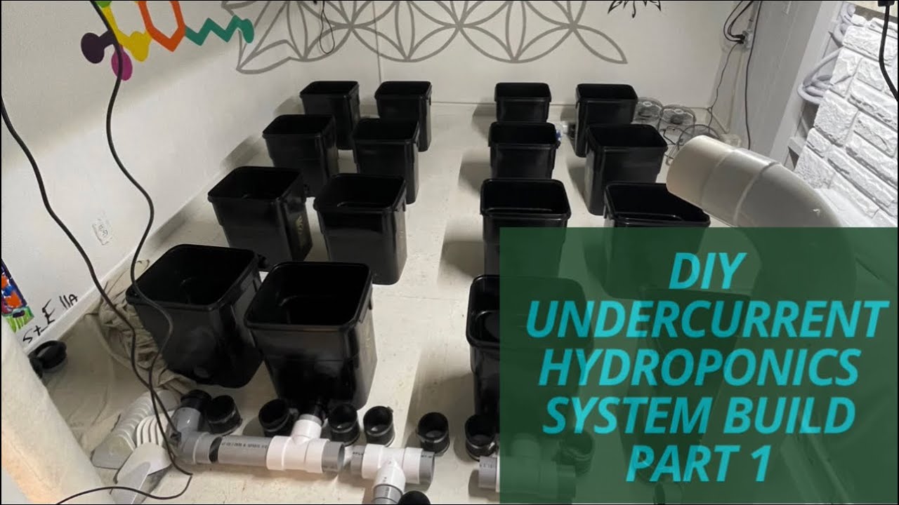 DIY Undercurrent Hydroponics System Build Part 1