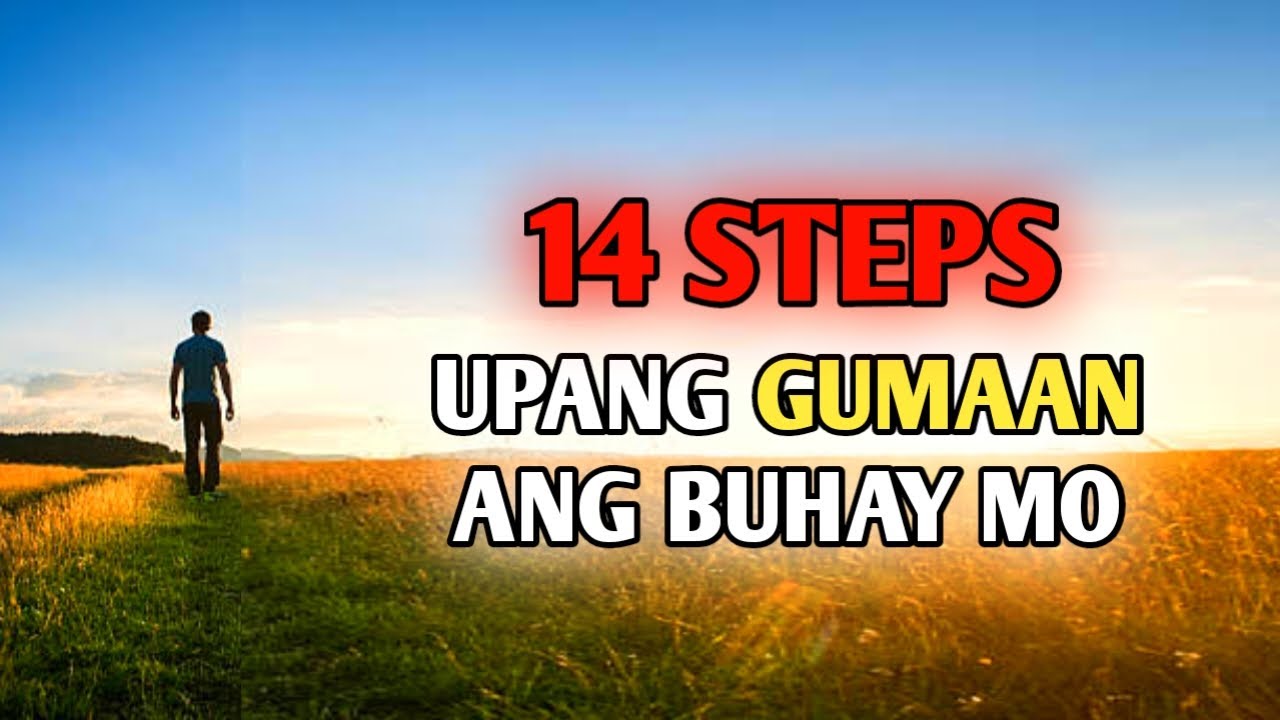 14 STEPS UPANG GUMAAN ANG IYONG BUHAY | BRAIN POWER 2177