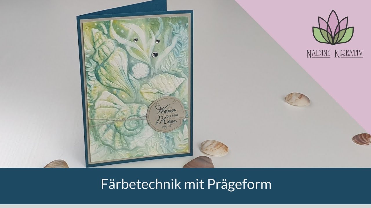 Färbetechnik mit Prägeform - Stampin' Up! Karten basteln