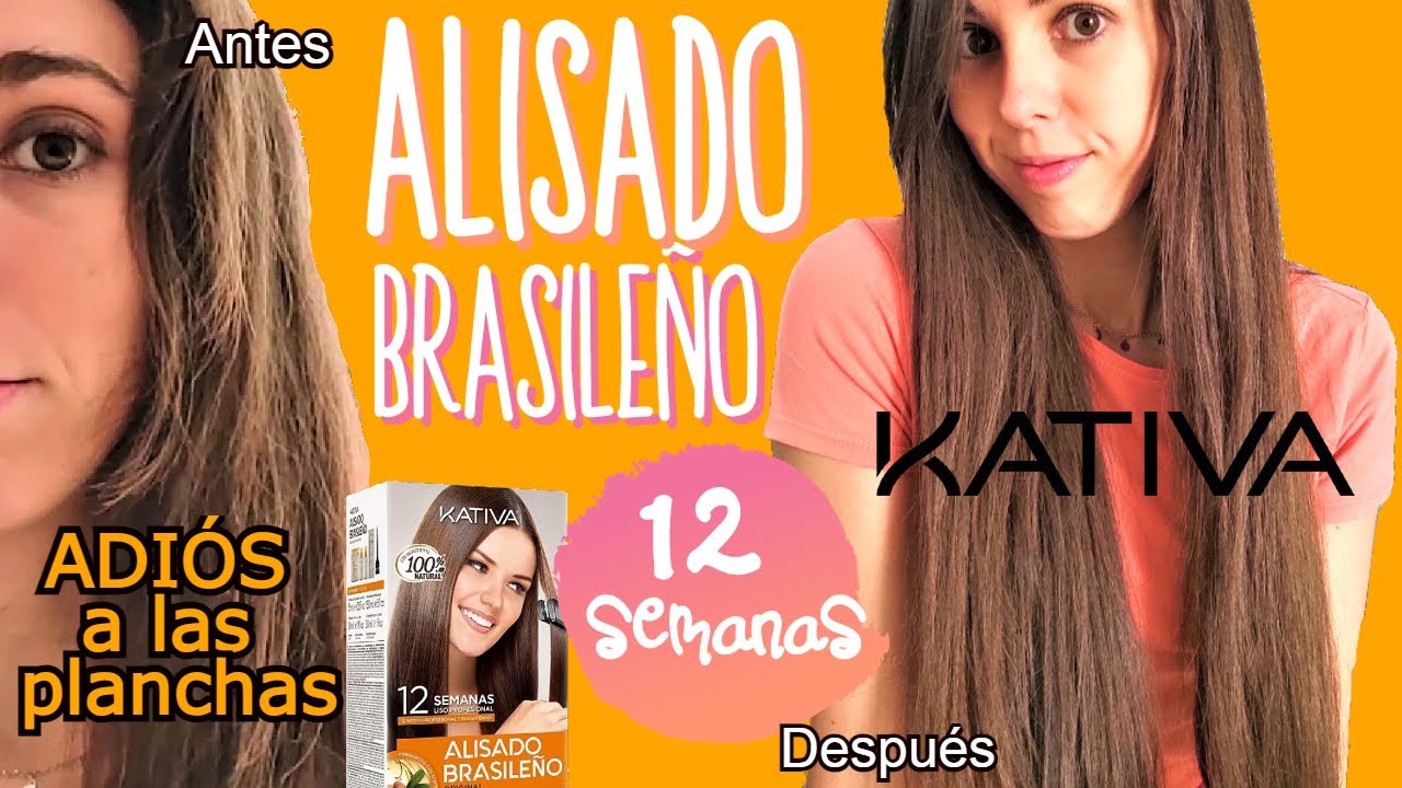 ADIÓS a las PLANCHAS -ALISADO BRASILEÑO| ¿Funciona? ¿Cuánto dura?|KATIVA | Me lo hago CONTIGO