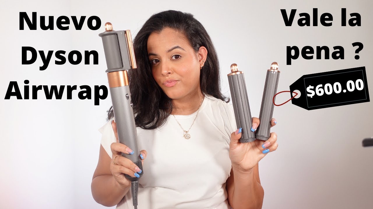 NUEVO DYSON AIRWRAP PRIMERA IMPRESION
